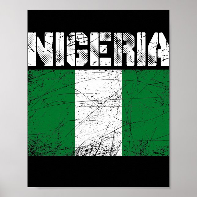 Distressed Patriotic Nigeria Flag Men Women Kids  Poster (Front)