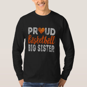Distressed Proud Basketball Big Sister Women Mothe T-Shirt