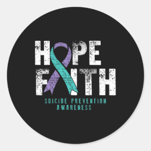 Distressed Quote Faith Hope Suicide Prevention Awa Classic Round Sticker