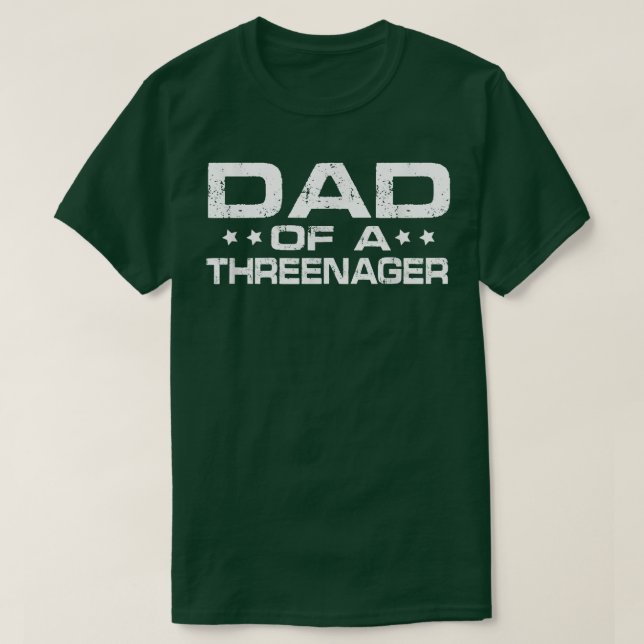 Distressed Quote Funny Parenting Dad Of A Threenag T-Shirt (Design Front)