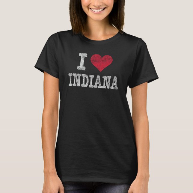 Distressed Retro I Love Indiana  Souvenir Gift T-Shirt (Front)