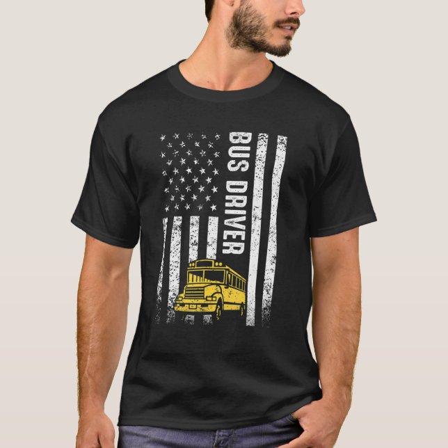 Distressed School Bus Driver American Flag Busman  T-Shirt (Front)