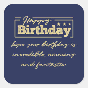 Distressed typography Happy birthday wishes. Squar Square Sticker
