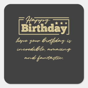 Distressed typography Happy birthday wishes. Square Sticker
