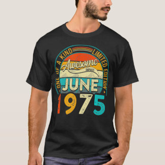 Distressed Vintage Awesome Since June 1975 46 Year T-Shirt