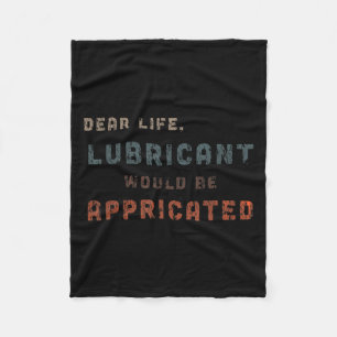 Distressed Vintage Dear Life Lubricant Would Be Ap Fleece Blanket
