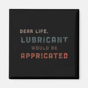 Distressed Vintage Dear Life Lubricant Would Be Ap Magnet