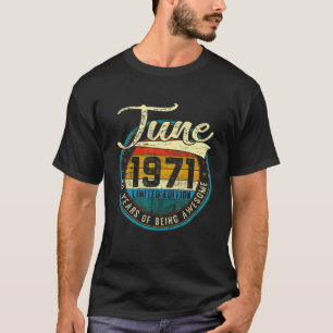 Distressed Vintage June 1971 50Th Birthday Gift 50 T-Shirt