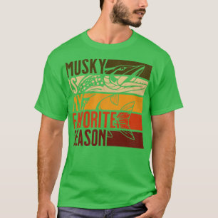 Distressed Vintage Musky Fishing Is My Favourite S T-Shirt