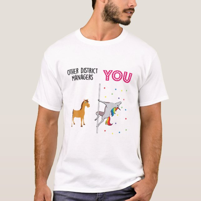 District Manager Funny Unicorn T-Shirt (Front)