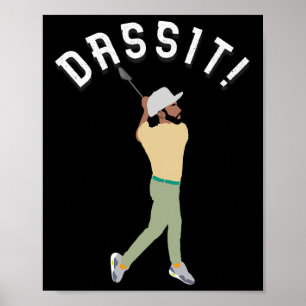 Dit! Funny Golfing Manolo Funny Golf Gift For Golf Poster