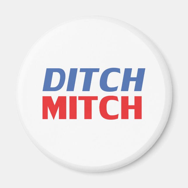 Ditch Mitch red white blue modern typography funny Magnet (Front)