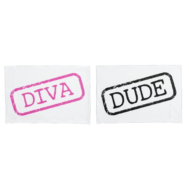 “Diva” and “Dude” Pillowcase (Front-Set)