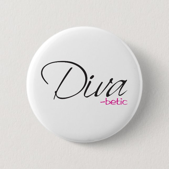 Diva-betic 6 Cm Round Badge (Front)