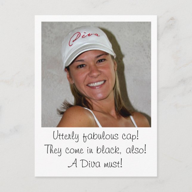 DIVA Caps at www.zazzle.com/LadyDenise   - Postcard (Front)