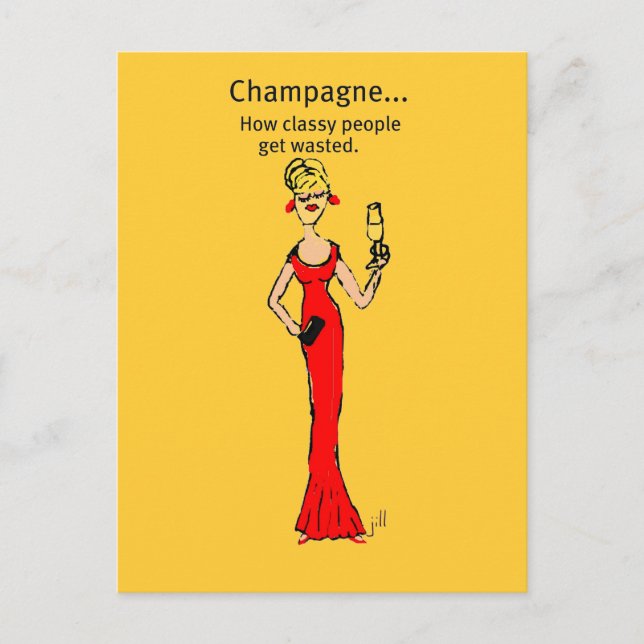 Diva: Champagne "How Classy People Get Wasted" Postcard (Front)