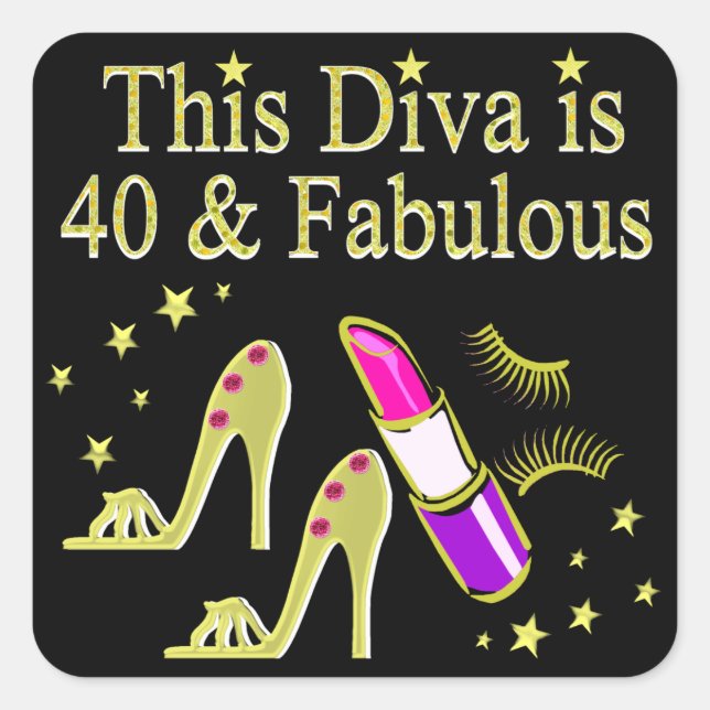 DIVA IS 40 AND FABULOUS GOLD HIGH HEEL DESIGN SQUARE STICKER (Front)