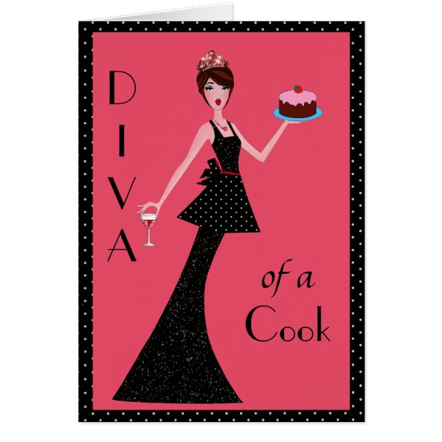 “Diva of a Cook - You had me at the first bite!” (Front)