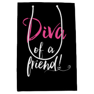 "DIVA of a Friend" Medium Gift Bag