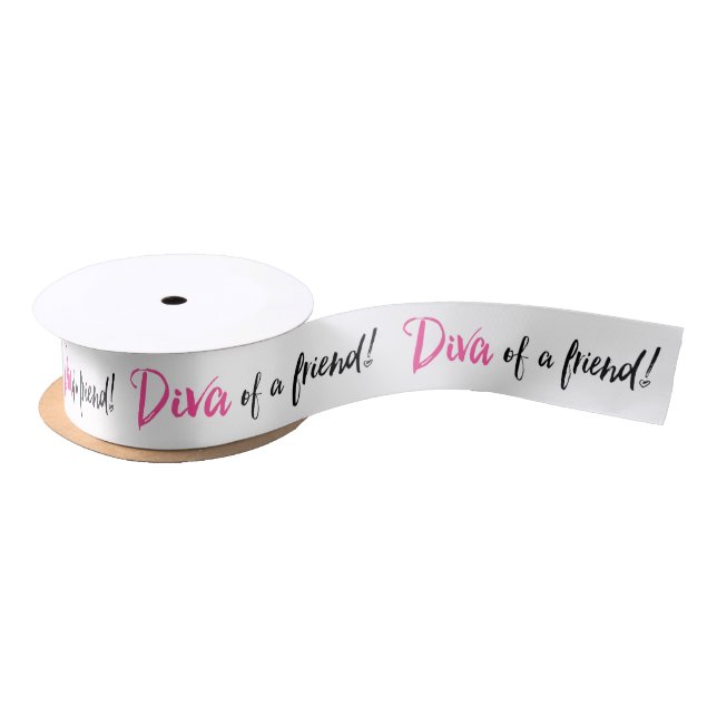 DIVA of a Friend Satin Ribbon (Spool)