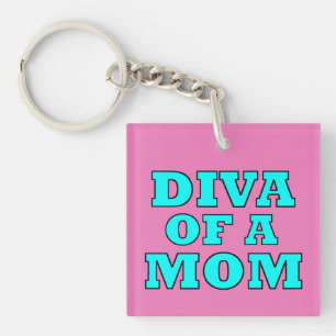 "DIVA OF A MOM" KEYCHAIN
