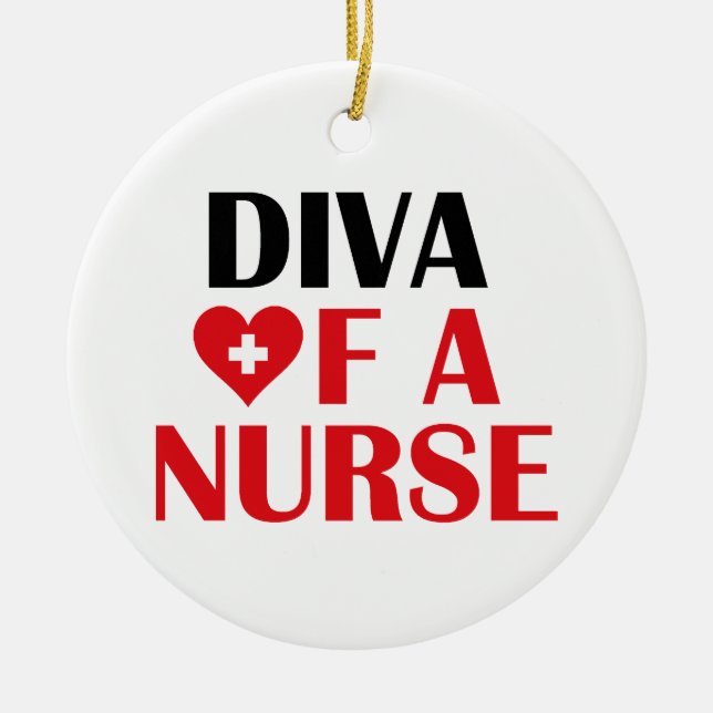 "Diva of a Nurse!" Ornament (Front)