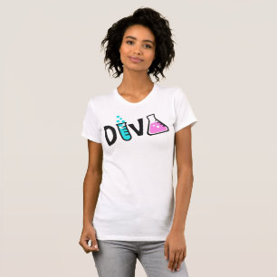 "DIVA of a Scientist" T-Shirt