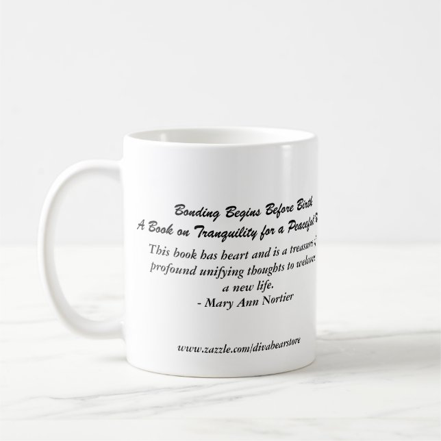 Divabear Says Bonding Begins Before Birth Mug (Left)