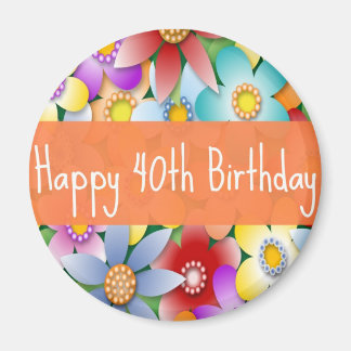 Diva's 40th Happy Birthday Flower Power Magnet