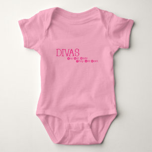 Divas Are Not Made They Are Born T-Shirt Baby Bodysuit