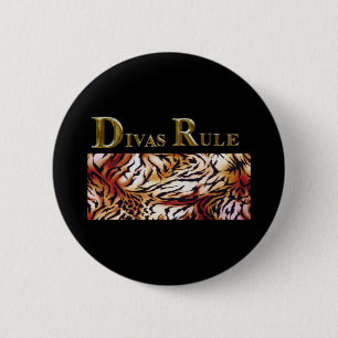 DIVAS RULE 6 CM ROUND BADGE