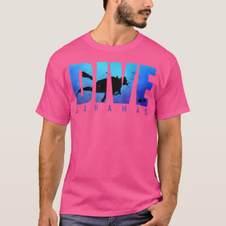 Dive Bahamas Beach Sharks Scuba Diver Reef Diving  T-Shirt