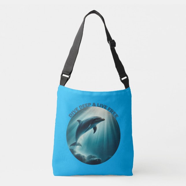 Dive Deep Live Free Dolphin  Crossbody Bag (Front)