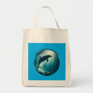 Dive Deep Live Free Dolphin Tote Bag