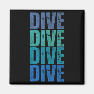DIVE DIVE MAGNET