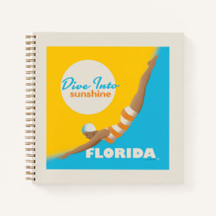 Dive Into Sunshine   Florida Notebook