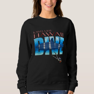 DIVE Kawela Bay SCUBA Diving Snorkelling Sweatshirt