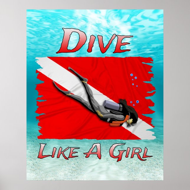 Dive Like A Girl SCUBA Poster (Front)