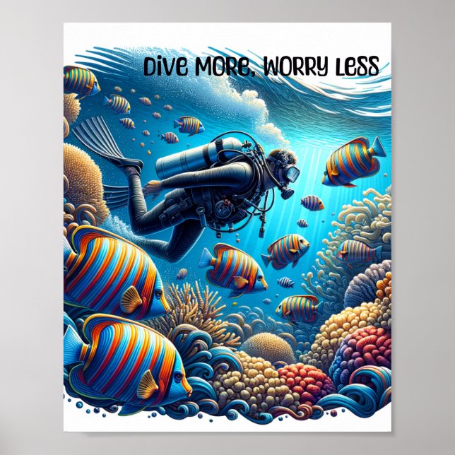Dive more worry less poster (Front)