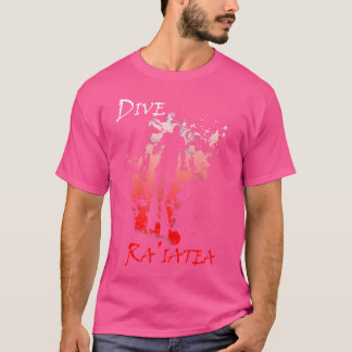 Dive Ra'Iatea Vacation Diving T-Shirt