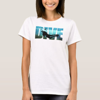 DIVE Scuba Diving Womens T-Shirt