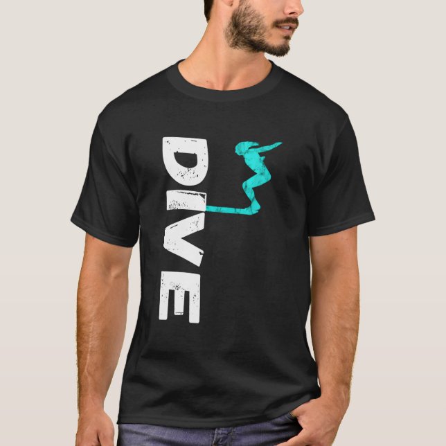 Dive Springboard Diving Board Platform Diving Dive T-Shirt (Front)