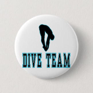 Dive Team T-shirts and Gifts. 6 Cm Round Badge