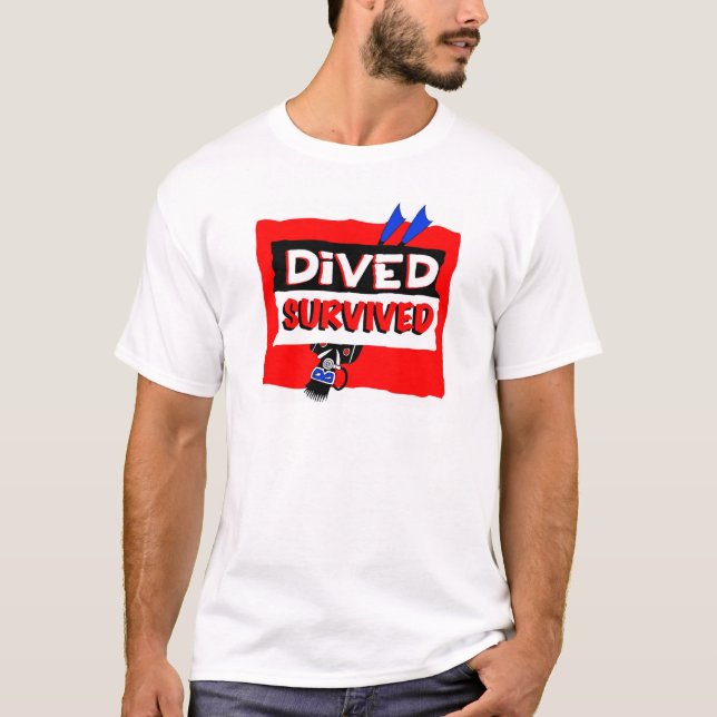 Dived Survived T-Shirt (Front)