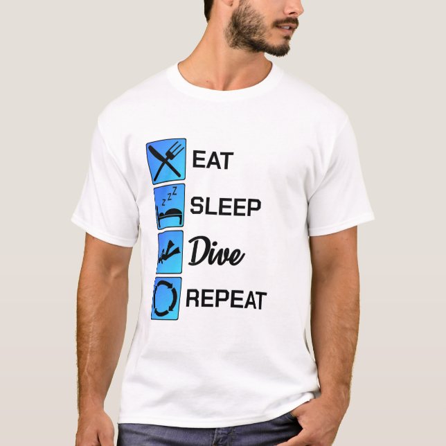 Diver Eat Sleep Dive Repeat Diving Scuba Reef Gift T-Shirt (Front)