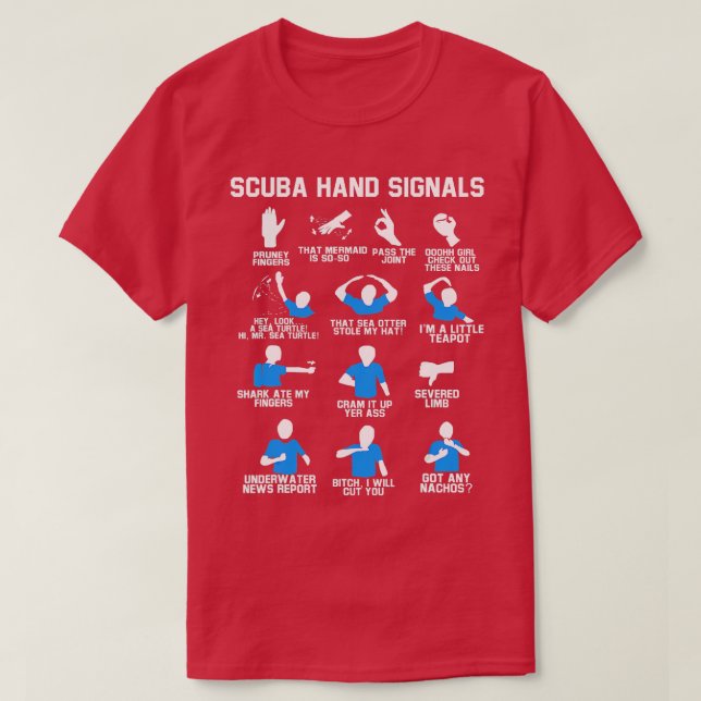 Diver Hand Sign Funny Scuba Hand Signals  T-Shirt (Design Front)