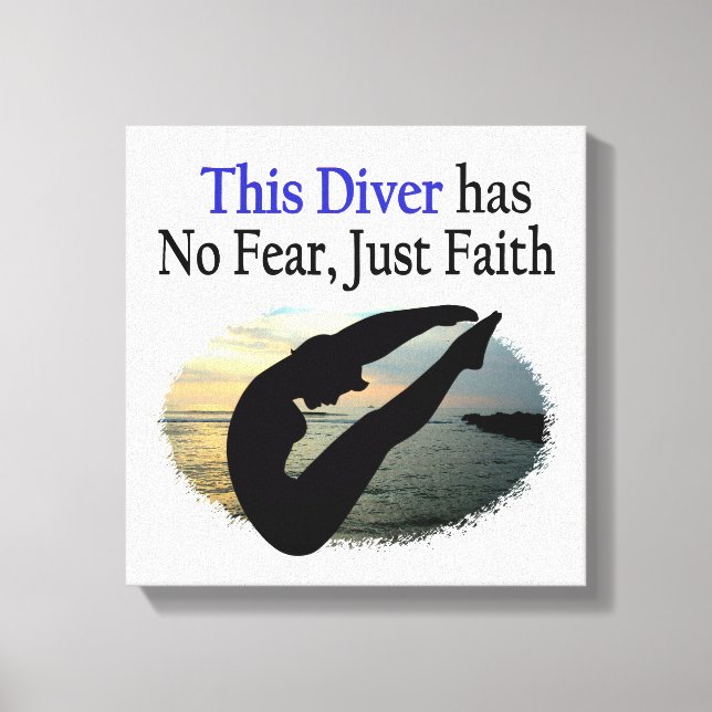 DIVER HAS NO FEAR JUST FAITH CANVAS PRINT (Front)