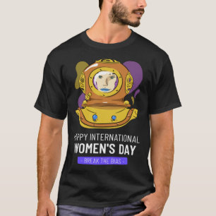 Diver International Women s Day Embrace Equity 8 M T-Shirt