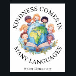 Diversity and Inclusion Kindness  Poster<br><div class="desc">A inspiring poster that promotes diversity and inclusion. Perfect for classrooms and ESL centres. This poster reads “kindness comes in many languages”.</div>