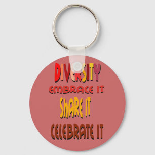 Diversity: Embrace It Keychain